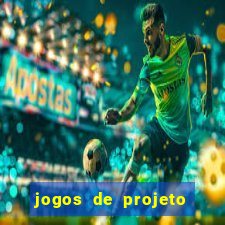 jogos de projeto de vida